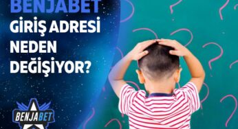 Benjabet Giriş Adresi Neden Değişiyor?