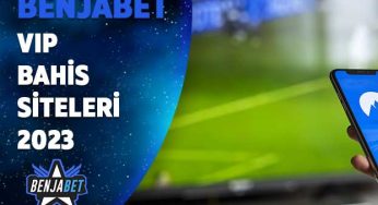 Vip Bahis Siteleri 2023