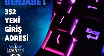 Benjabet352 Yeni Giriş Adresi