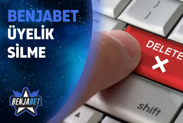Benjabet Uyelik Silme