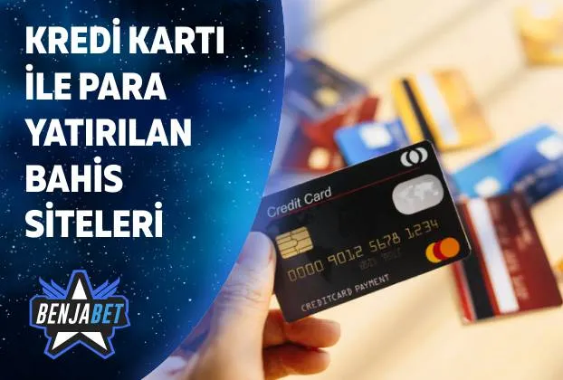 Kredi Karti Ile Para Yatirilan Bahis Siteleri