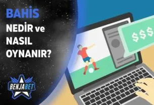Bahis Nedir Nasil Oynanir