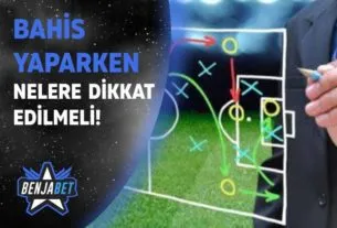 Bahis Yaparken Nelere Dikkat Edilmeli