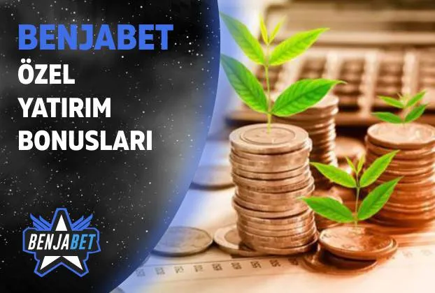 Benjabet Ozel Yatirim Bonuslari