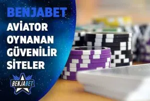 aviator oynanan guvenilir siteler