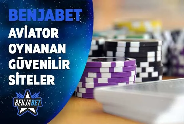 aviator oynanan guvenilir siteler