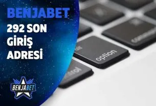 benjabet292 son giris adresi