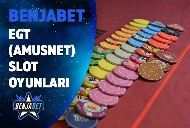 benjabet egt amusnet slot oyunlar