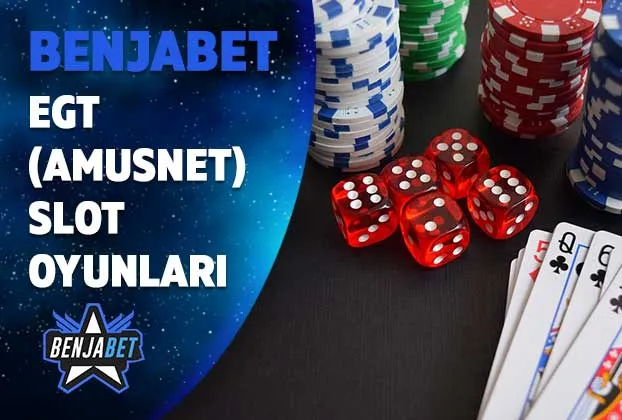 benjabet egt amusnet slot oyunlari
