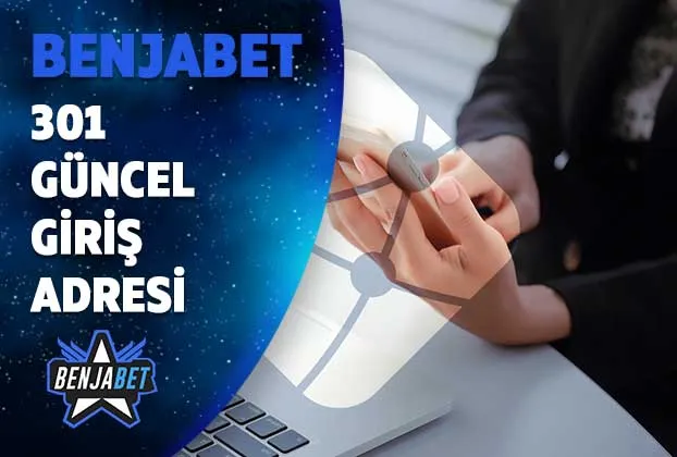 benjabet301 guncel giris adresi