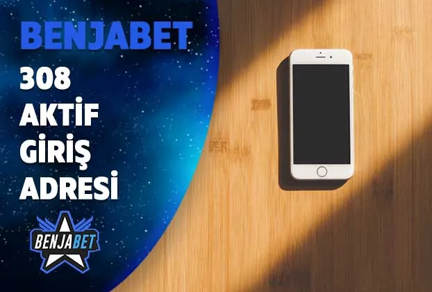 benjabet308 aktif giris adresi