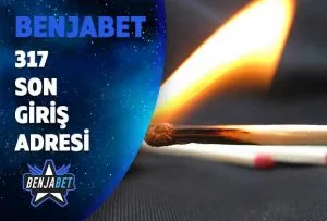 benjabet317 son giris adresi