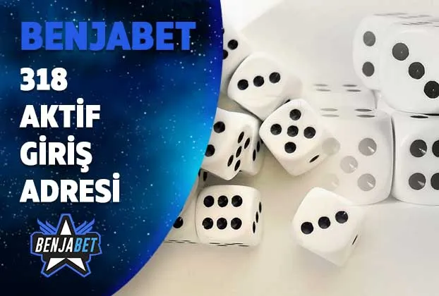 benjabet318 aktif giris adresi