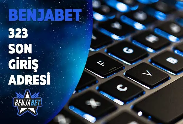 benjabet323 son giris adresi