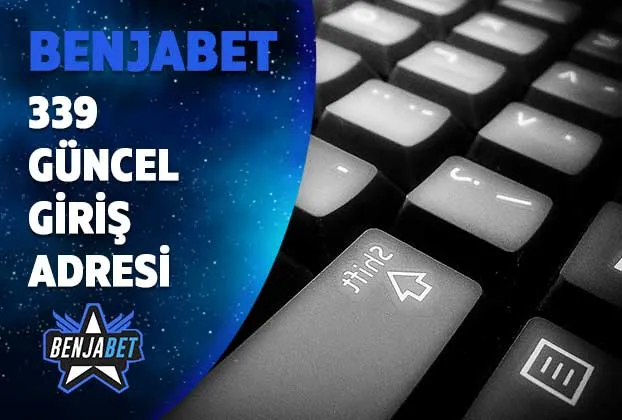 benjabet339 guncel giris adresi