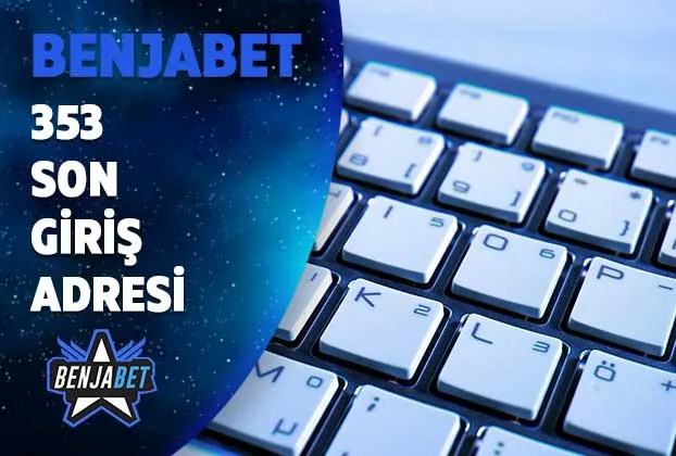 benjabet353 son giris adresi