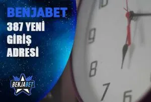 benjabet387 yeni giris adresi