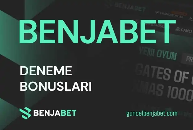 Benjabet Deneme Bonuslari 1
