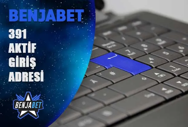 benjabet391 aktif giris adresi