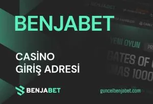Benjabet Casino Giris Adresi
