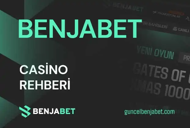 Benjabet Casino Rehberi