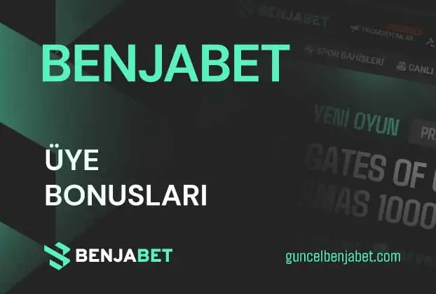 Benjabet Uye Bonuslari