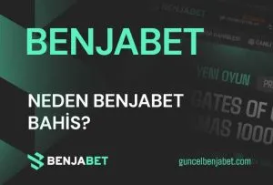 Neden Benjabet Bahis