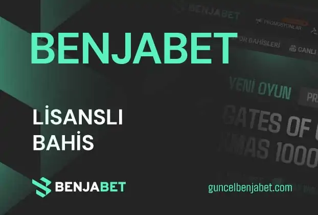 Benjabet Lisansli Bahis