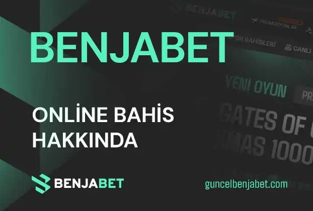 Benjabet Online Bahis Hakkinda