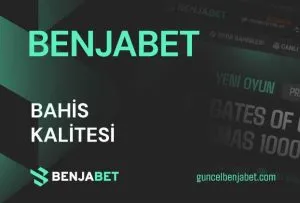 Benjabet Bahis Kalitesi
