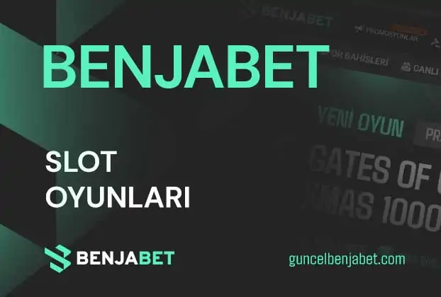 Benjabet Slot Oyunlari