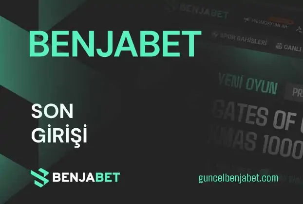 Benjabet Son Girisi
