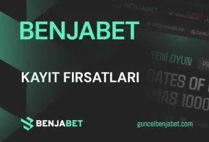 Benjabet Kayit Firsatlari