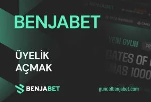 Benjabet Uyelik Acmak