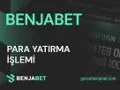 Benjabet Para Yatirma Islemi