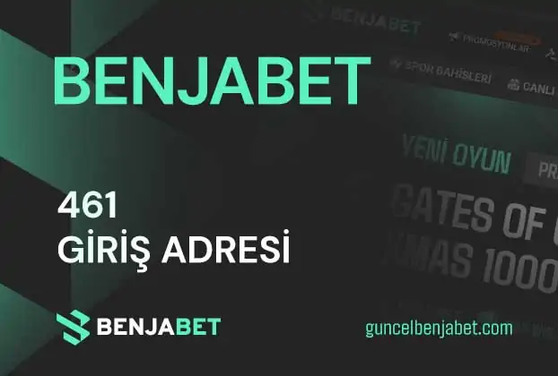 Benjabet461 Giris Adresi