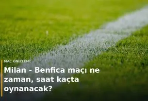 Milan - Benfica ma&ccedil;ı ne zaman, saat ka&ccedil;ta oynanacak? kapak g&ouml;rseli