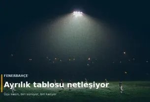 Isiklandirilmis sahada gece maci oynayan futbolcular &mdash; Fenerbahcede ayrilik tablosu